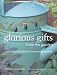 Book Glorious Gifts from the Garden (Homecrafts)