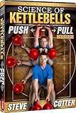 Steve Cotter - Science of Kettlebells, Push Pull DVD Series 51FE6IZ2uGL. SL160 Steve Cotter Science of Kettlebells, Push Pull DVD Series