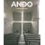Ando: Modern Minimalism with a Japanese Touch (Taschen Basic Architecture Series)