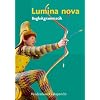Lumina Nova, Hierarchie Lfd. Nr. 003: Lumina Nova, Lumina Nova - Begleitgrammatik