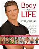 Body for life : 12 weeks to mental and physical strength
