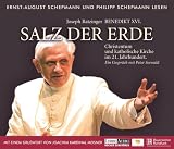 Produkt-Bild: Salz der Erde: Christentum und katholische Kirche im 21. Jahrhund.  Gespr&auml;ch mit Peter Seewald, Gru&szlig;wort von Joachim Kardinal Meisner