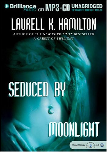 Seduced by Moonlight (Meredith Gentry, Book 3)