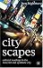 Search : Cityscapes: Cultural Readings in the Material and Symbolic City