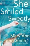 She Smiled Sweetly: A Poppy Rice Mystery