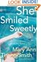 She Smiled Sweetly: A Poppy Rice Mystery