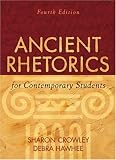 Ancient Rhetorics for Contemporary Students (4th Edition)
