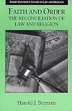 Faith and Order (Emory University Studies in Law & Religion)