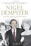 Nigel Dempster and the death of discretion