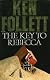 The Key To Rebecca. [First Edition]