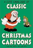Revue Whirlwind Media  / A Cute Cavalcade of Classic Christmas Cartoons