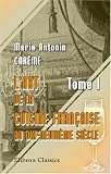 Lart de la cuisine Française au dix-neuvième siècle: Tome 1