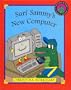 Surf Sammy's New Computer: A Surf Sammy & Friends Computer Adventure