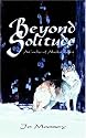 Beyond Solitude, A Cache Of Alaska Tales