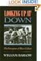 Looking Up At Down: The Emergence of Blues Culture