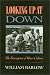 Looking Up At Down: The Emergence of Blues Culture