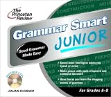 The Princeton Review Grammar Smart Junior CD (LL(R) Prnctn Review on Audio)