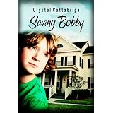 Saving Bobby