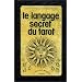 Le langage secret du tarot