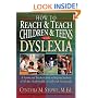 How to Reach and Teach Children and Teens with Dyslexia (JB Ed: Reach and Teach)