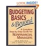 Budgeting Basics and Beyond: A Complete Step-by-Step Guide for Nonfinancial Managers
