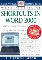 Essential Computers Word Processing Shortcuts To Word Revised