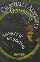 Celestially Auspicious Occasions