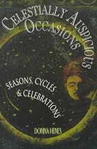 Celestially Auspicious Occasions