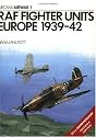 RAF Fighter Units: Europe 1939-1942 (Osprey Airwar 1)