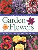 The Complete Book of Garden Flowers