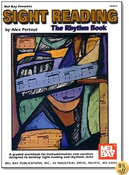 Mel Bay Sight Reading: The Rhythm Book