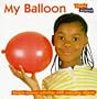 My Balloon (Simple Science)