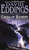Castle Of Wizardry (The Belgariad 4)