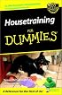 Housetraining For Dummies (For Dummies (Pets))
