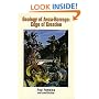 Geology of Anza-Borrego: Edge of Creation (California Desert Natural History Field Guides, No 1)