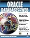 Search : Oracle Databases on the Web: Learn to Create Web Pages That Interface with Database Engines