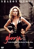 Gloria - Sharon Stone