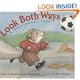 Look Both Ways: A Cautionary Tale