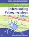 Books : Study Guide and Workbook for Understanding Pathophysiology