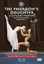 Cesare Pugni - La Fille du Pharaon (The Pharoah's Daughter) / Zakharova, Filin, Alexandrova, Yanin, Lacotte, Bolshoi Ballet