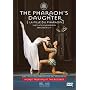 Cesare Pugni - La Fille du Pharaon (The Pharoah's Daughter) / Zakharova, Filin, Alexandrova, Yanin, Lacotte, Bolshoi Ballet