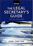 The Legal Secretary s Guide