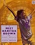 Meet Danitra Brown