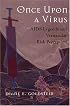 Once Upon A Virus