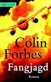 Fangjagd: Roman - Colin Forbes