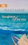 Daughters Of The Sea (Harlequin Next)