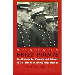 Brief Points: An Almanac for Parents and Friends of U.S. Naval Academy Midshipmen
