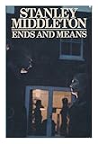 Ends and means