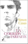 La corrida parfaite