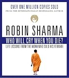 Who Will Cry When You Die?